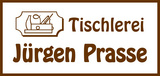 Tischlerei Jürgen Prasse - Tischlerinnung Kreis Görlitz